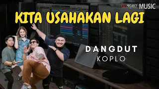 kita usahakan lagi dangdut koplo version remix jika tidak hari ini mungkin minggu depan