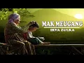 Download Lagu MEUGANG - Irva Zulka (Lirik lagu)