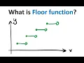 What is Floor Step Function
