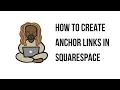 How to Create Anchor Links in Squarespace