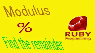 Ruby Programs Part-08 Remainder Modulus Operator