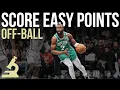 The Ultimate Guide to Off Ball Movement Add Easy Points
