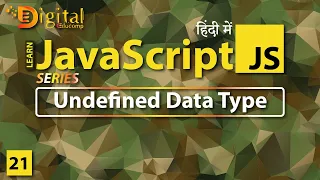 Undefined Data Type in JavaScript JavaScript Tutorial in Hindi