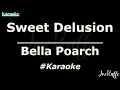 Bella Poarch - Sweet Delusion (Karaoke)