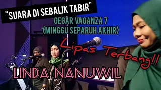 Download LINDA NANUWIL - GEGAR VAGANZA 7 (MINGGU SEPARUH AKHIR) ANAK \u0026 TERUSKANLAH MP3