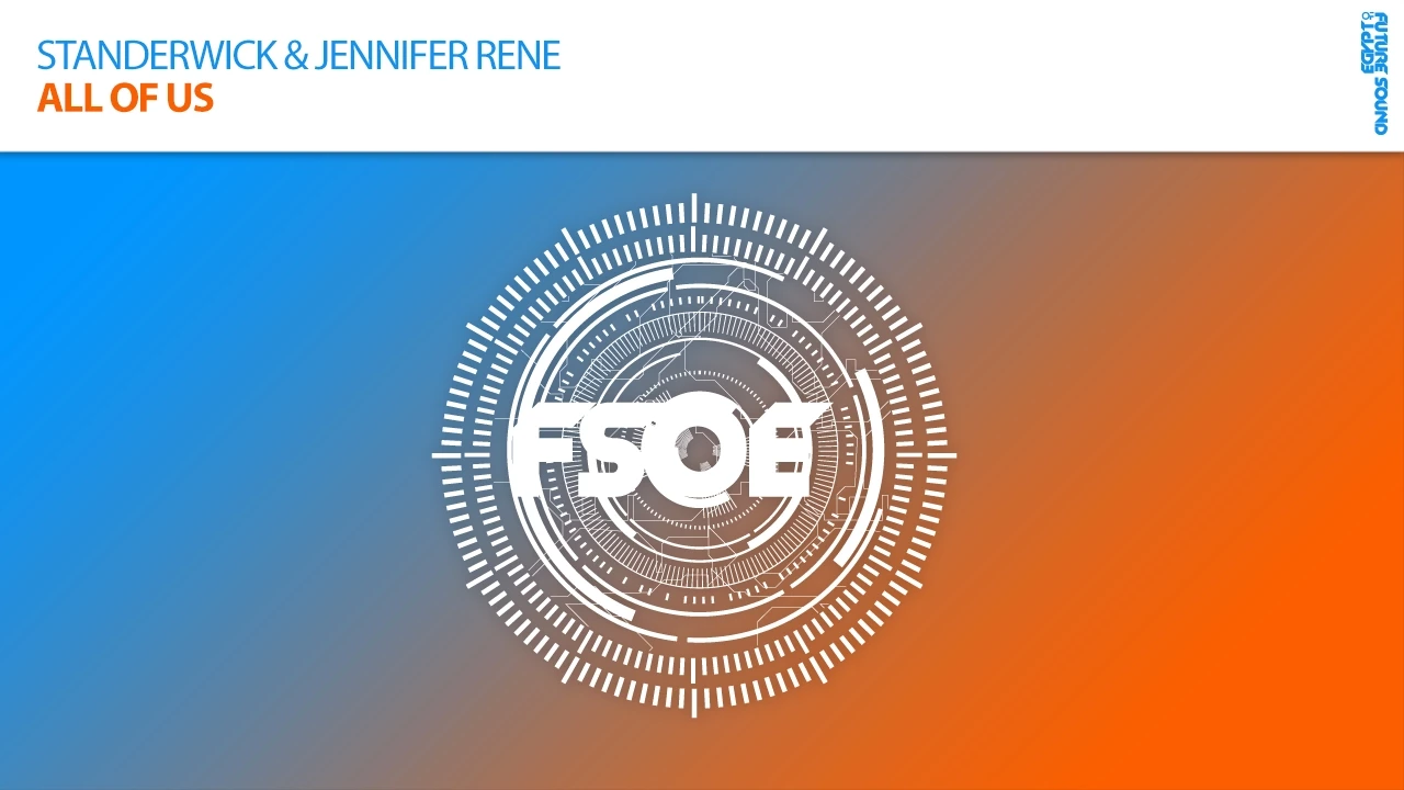 Standerwick & Jennifer Rene "All Of Us" *OUT NOW!*