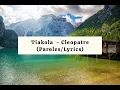 Tiakola  - Cleopatre (Paroles/Lyrics)