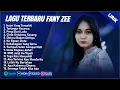 Download Lagu FANY ZEE FULL ALBUM (LIRIK) INSAN YANG TERSAKITI | TERLANJUR KECEWA || LAGU POP MELAYU TERBARU 2025