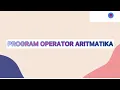 CONTOH PROGRAM OPERATOR ARITMATIKA Pemrograman Dasar