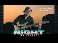 Night School - guitar playthrough / music video. Mika Tyyskä / Mr. Fastfinger