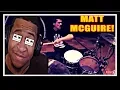 He's Got To Be The Criss Angel Of Drums! - Matt McGuire