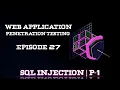 Web App Pentesting Course SQL Injection Part 2 Arabic