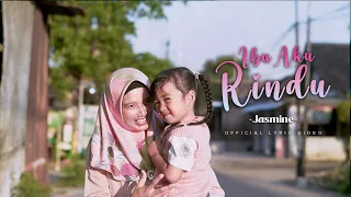 Download Ibu Aku Rindu - Jasmine (Official Lirik Video) MP3