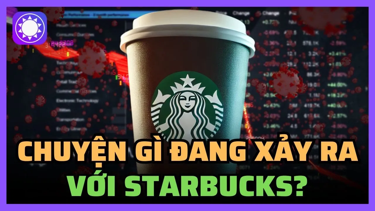 Outline Video Chuyện gì đang xảy ra với Starbucks?