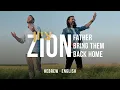 ZION – A Prophetic Song for Israel’s Return | Aaron Shust and Shilo Ben Hod