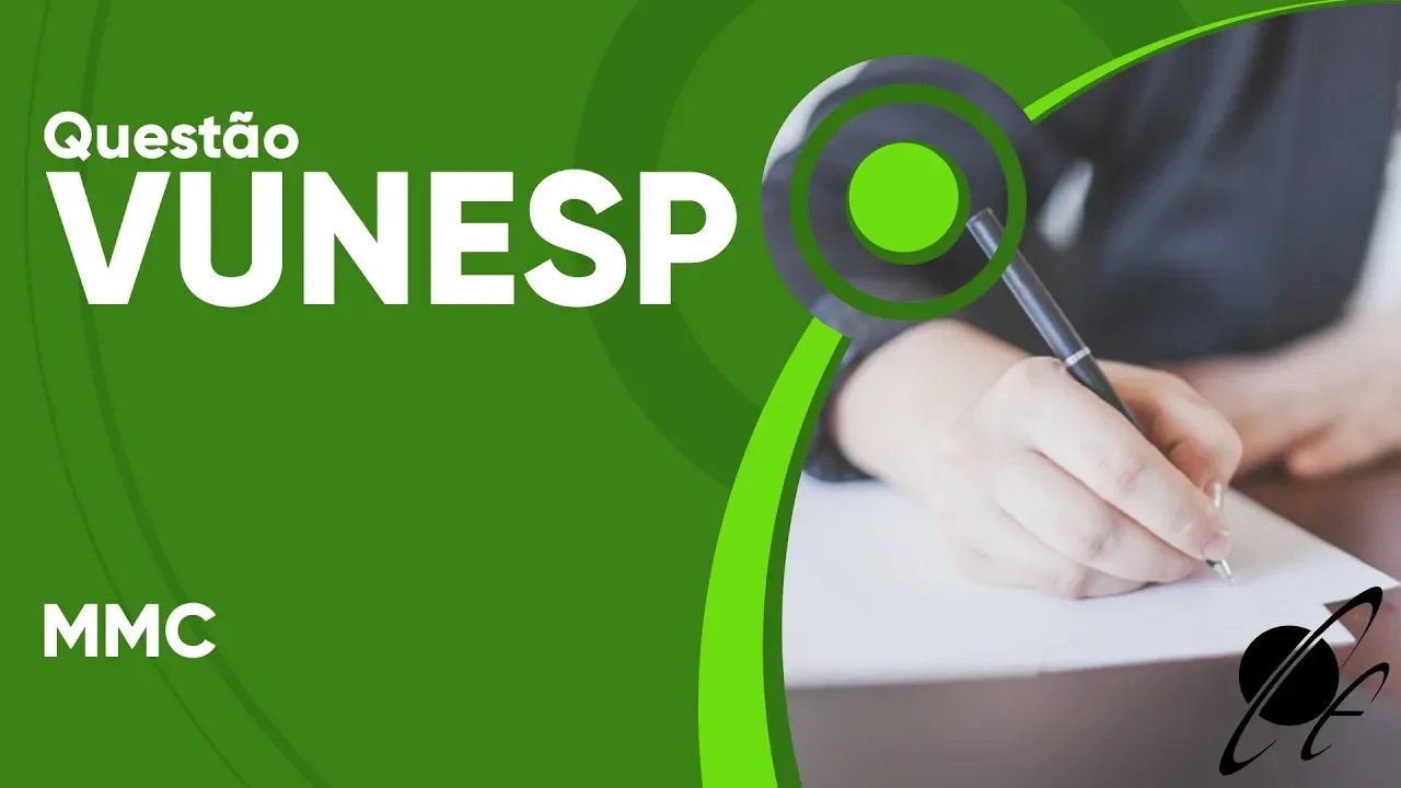 VUNESP 2019 - MMC (questão resolvida) - P. M. de Sorocaba