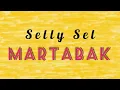 Download Lagu [KARAOKE] Martabak - Selly Sel