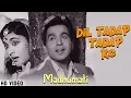 Download Lagu Dil Tadap Tadap Ke | Video Song | Madhumati | Dilip Kumar | Vyjayanthimala |Lata Mangeshkar | Mukesh