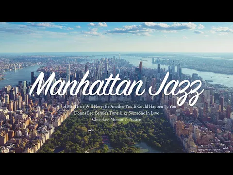 Download MP3 𝗣𝗹𝗮𝘆𝗹𝗶𝘀𝘁 | Manhattan's Sky, Deeper Jazz | Shop Jazz, Fast Jazz