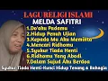 Download Lagu LAGU RELIGI ISLAMI MELDA SAFITRI// Syukur Tiada Henti//Kunci Hidup Tenang Dan Bahagia