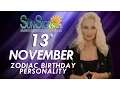 November 13th Zodiac Horoscope Birt ay Personality - Scorpio