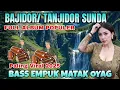 Download Lagu BAJIDOR TANJIDOR SUNDA | ALBUM BAJIDOR POPULER VIRAL 2025 | BASS EMPUK MATAK OYAG