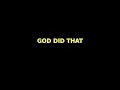 God Did That