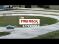 The Tire Rack Experience Tire Rack