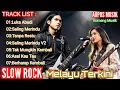 Download Lagu 💔 Slow Rock Melayu Terkini 2025 | Lagu Sedih Rindu \u0026 Patah Hati Paling Galau Sepanjang Masa