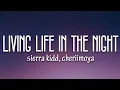 Download Lagu Cheriimoya, Sierra Kidd - Living Life In The Night (Lyrics)