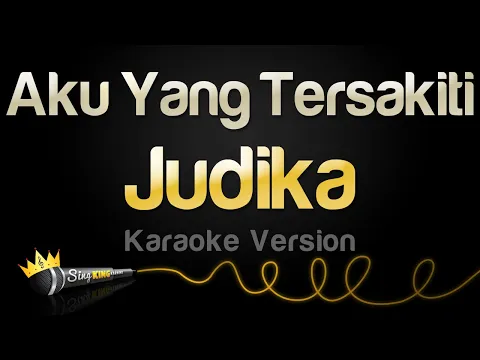 Download MP3 Judika - Aku Yang Tersakiti (Karaoke Version)