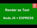 Express js How to Render Output as Text with Express in Node js