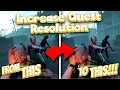 Say Goodbye to Blurry Quest Graphics No PC No Phone Required Quest Games Optimizer