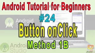 Android Tutorial for Beginners Button onClick Method 1B