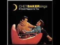 Chet Baker / Old Devil Moon