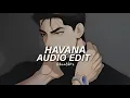 Download Lagu Havana (Tiktok Version) - Camila Cabello [Edit Audio]
