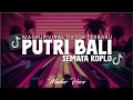 Lagu DJ MASHUP PUTRI BALI - SEMAYA KOPLO