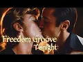 Lagu “Freedom Groove Tonight\