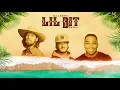 @IN_GODS_iTRUST - LIL BIT (Nelly X Florida Georgia Line) REMIX