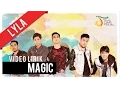 Download Lagu Lyla - Magic | Video Lirik