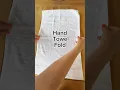 Easy Hand Towel Fold #organization #folding #home #foldinghacks