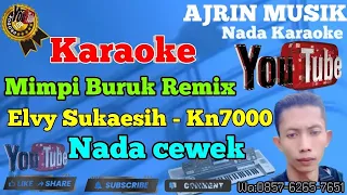mimpi buruk remix elvy sukaesih karaoke kn7000 nada wanita ajrin musik