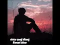Download Lagu Cinta yang hilang  //Ahmad albar