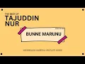 Download Lagu Bunne Marunu - Tajuddin Nur - Lagu Bugis Abadi Terbaik