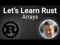 Let s Learn Rust - Arrays