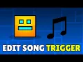 How To Use Edit Song Trigger In Geometry Dash 2026 - Full Guide