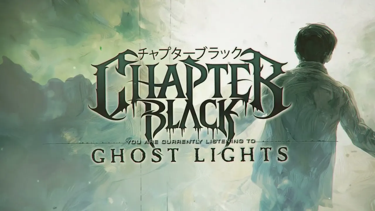 Chapter Black - Ghost Lights