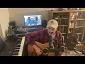 Drew Holcomb & the Neighbors | Day#42 #latenightlullabies #cover #acoustic @DrewHolcombMusic