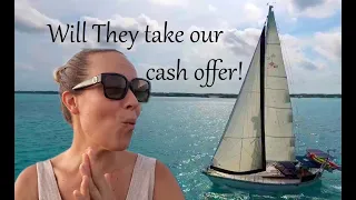 Will they take our cash offer? EP10