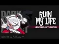 Lagu [CLEAN ✝️] nimstarr - ruin my life (feat. syhoustxn)